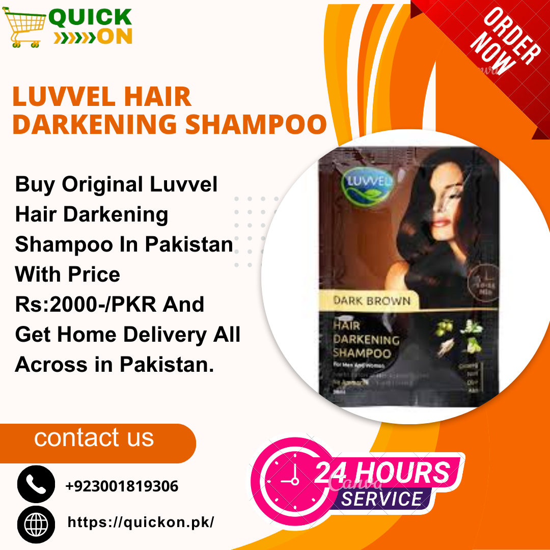 Luvvel Hair Darkening Shampoo Price in Pakistan|03001819306|Luvvel hair darkening shampoo pakistan