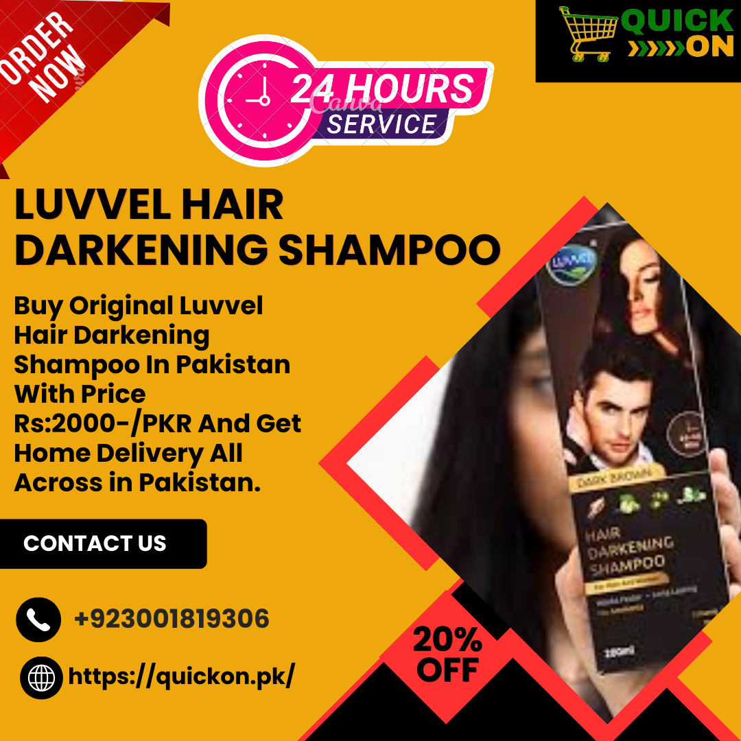 Luvvel Hair Darkening Shampoo Price in Pakistan | 03001819306 | How to use Luvvel Hair Darkening Shampoo?