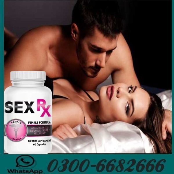 Shop Female Enhancement Pills by Sex RX - Libido Enhancer for Women in Pakistan 03006682666