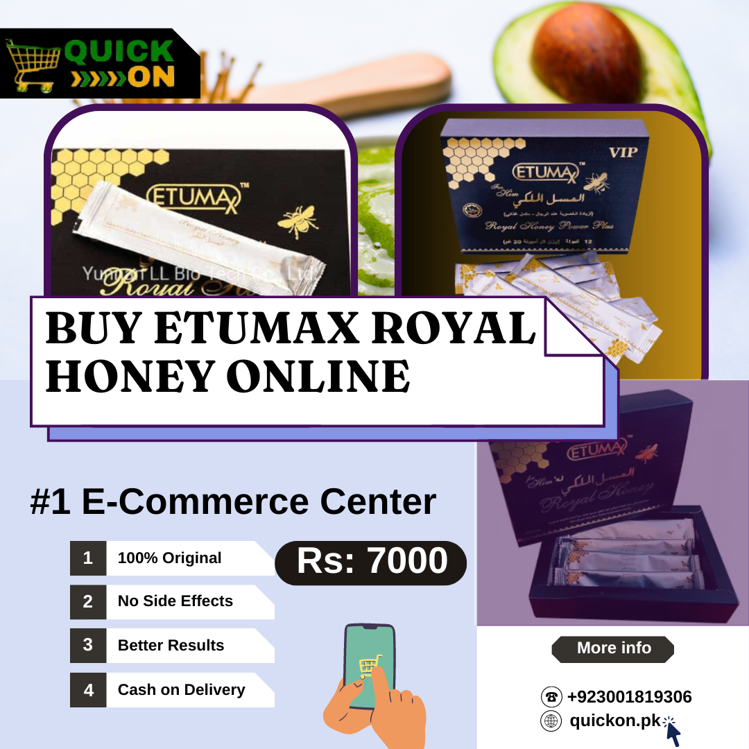 Etumax Royal Honey Price In Pakistan | +923001819306