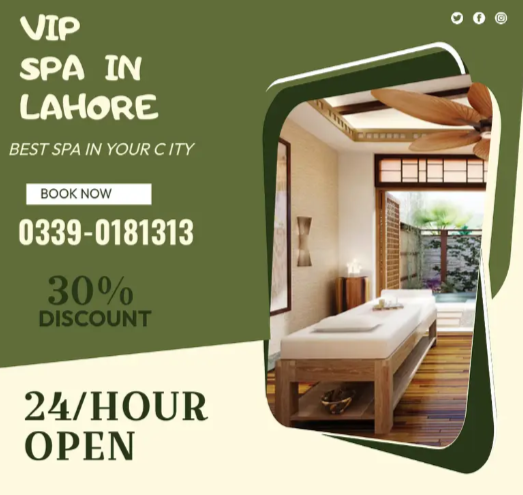 VIP SPA SERVICE IN LAHORE