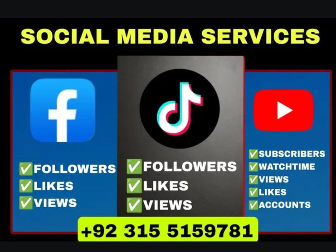 Tiktok , YouTuber ,Instagram And Facebook Followers Service in Blue Area Islamabad