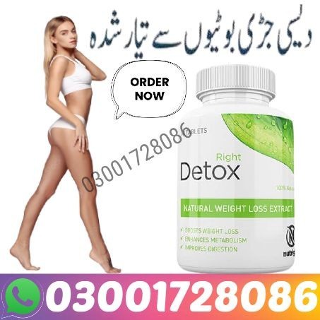 Right Detox Tablets In Lahore Lahore Good Price 03001728086!