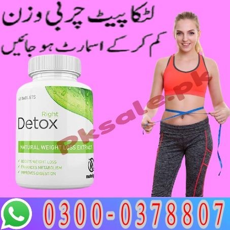 Right Detox Plus Tablets In Pakistan || 03000378807 || Show