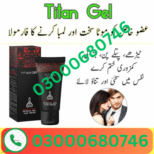 Titan Gel Price in Shikarpur 03000680746